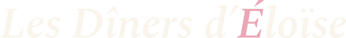 Les Dîners d'Éloïse